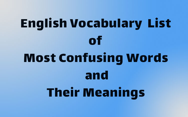 لیست لغات و کلمات پرکاربرد و روزمره انگلیسی همراه با معنی و مثال